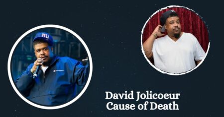 David Jolicoeur Cause of Death