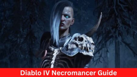 Diablo IV Necromancer Guide [2023]