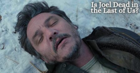 Is Joel Dead in the Last of Us