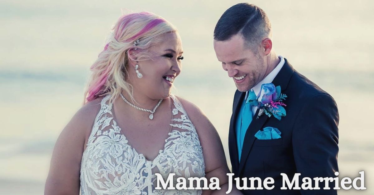 Mama June Married