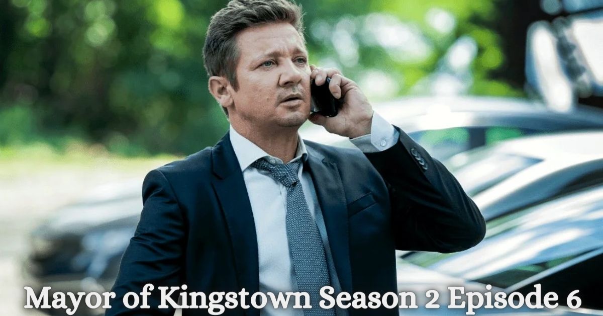 Mayor of Kingstown Season 2 Episode 6