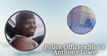 Police Officers Shoot Anthony Lowe