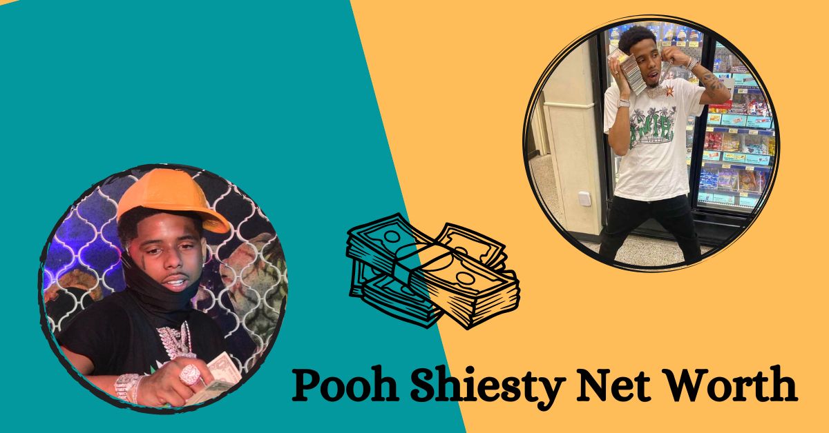 Pooh Shiesty Net Worth