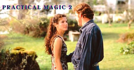 Practical Magic 2