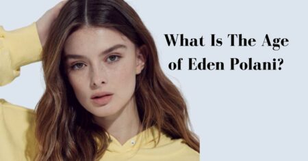 What Is Age of Eden Polani?