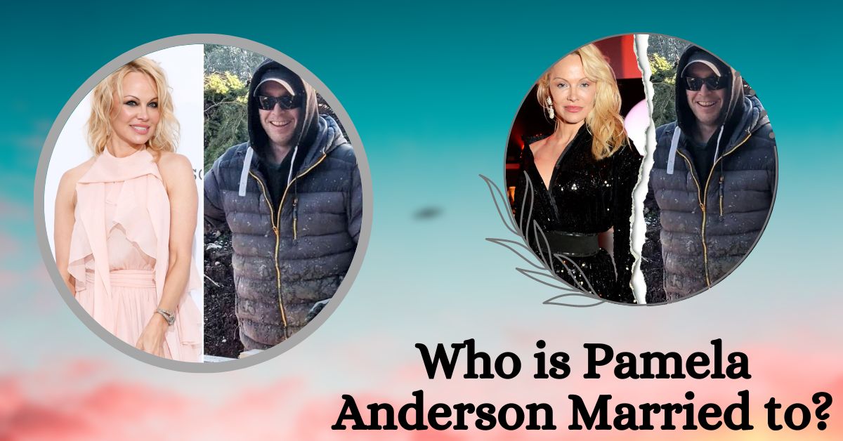 Who is Pamela Anderson Married to