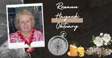 Paying Tribute to the Remarkable Life of Roseann Haynoski