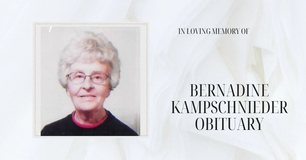 Bernadine Kampschnieder Obituary