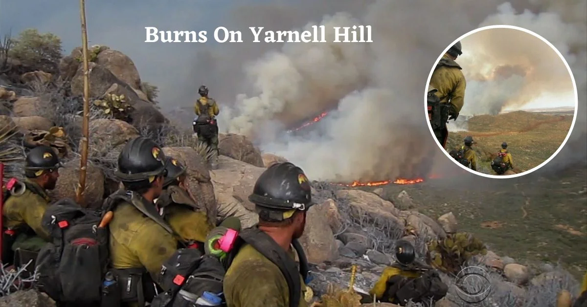 Burns On Yarnell Hill