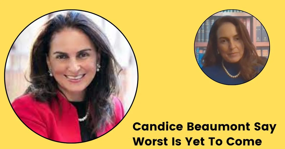 Candice Beaumont Say Worst Is Yet To Come