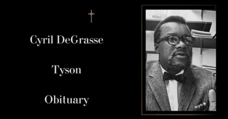 Cyril DeGrasse Tyson Obituary