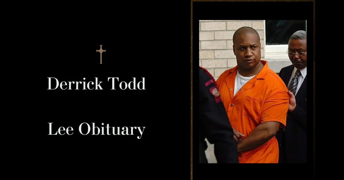 Derrick Todd Lee Obituary