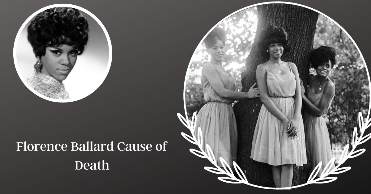 Florence Ballard Cause of Death