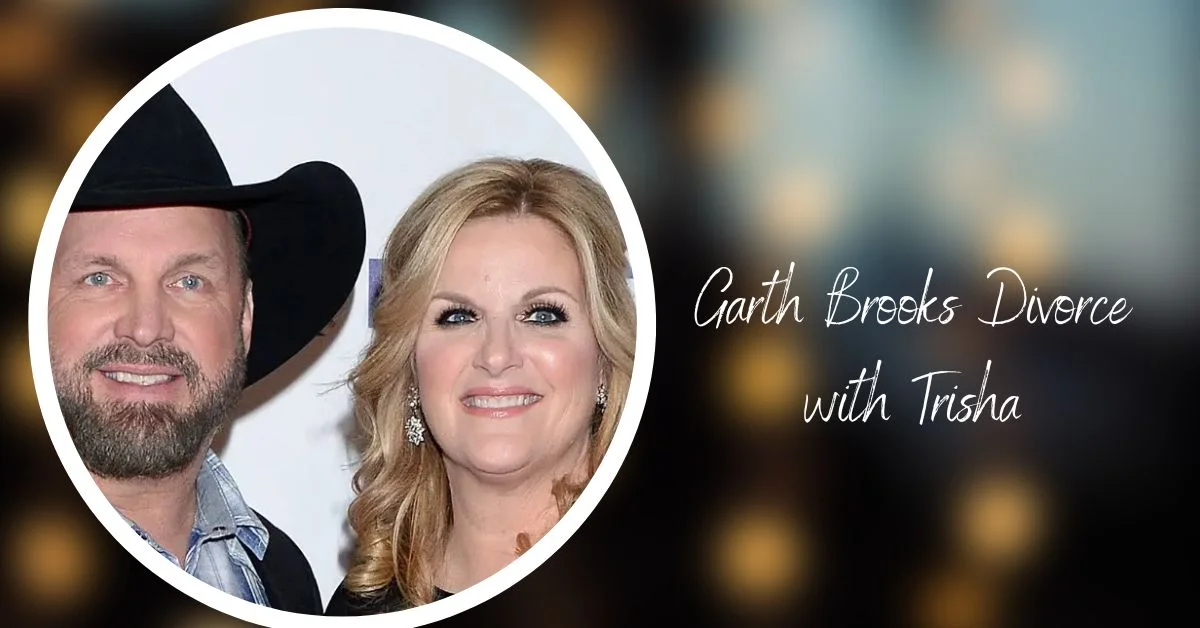 Garth Brooks Divorce with Trisha