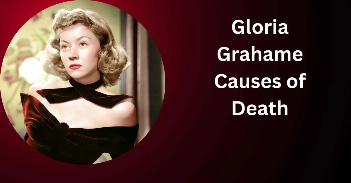 Gloria Grahame Cause of Death