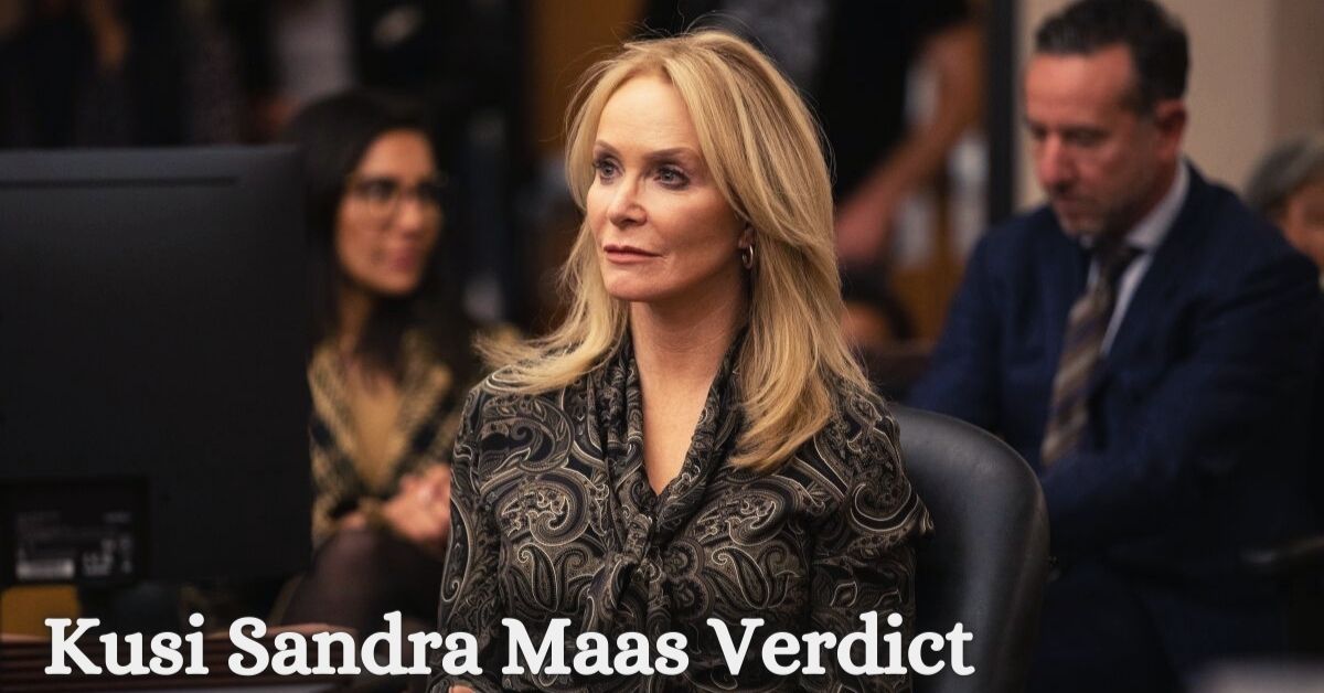 Kusi Sandra Maas Verdict