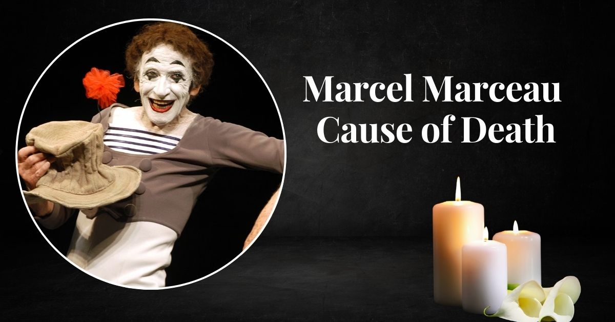 Marcel Marceau Death