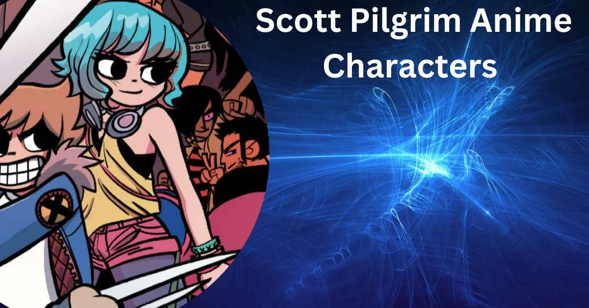 Scott Pilgrim Anime Characters 