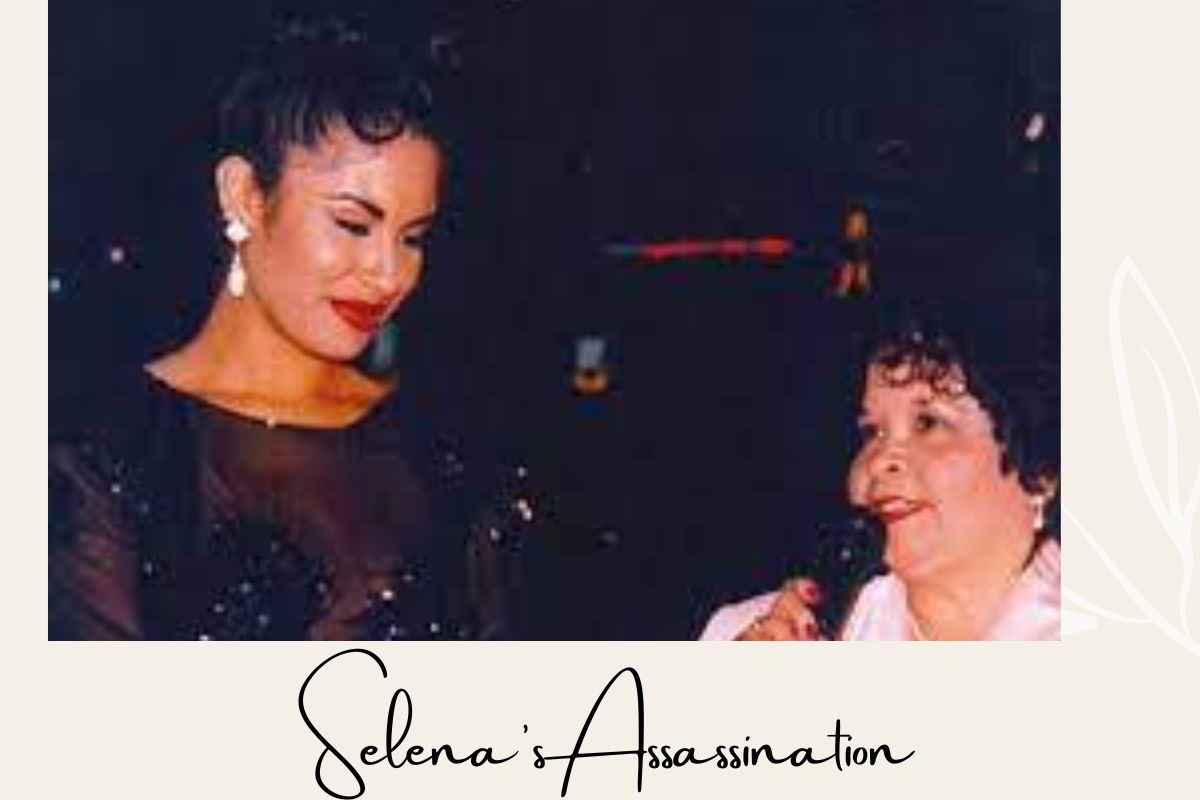 Selena's Assassination