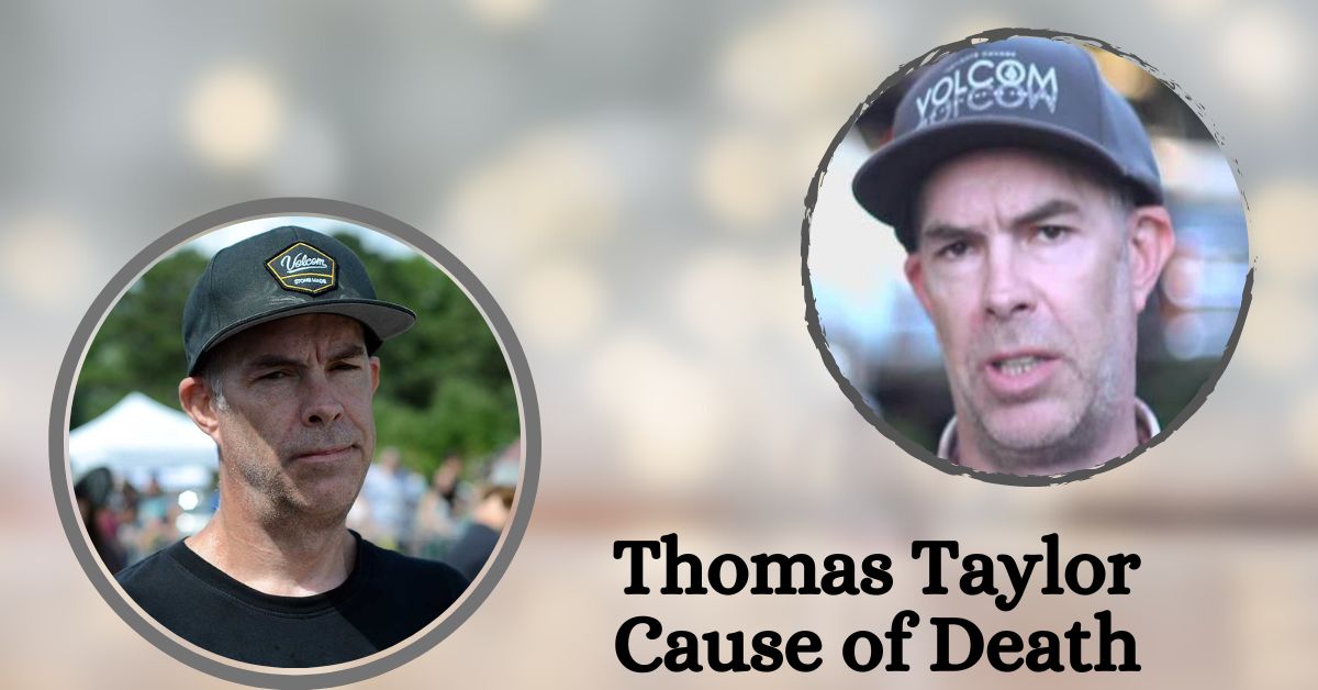 Thomas Taylor Cause of Death