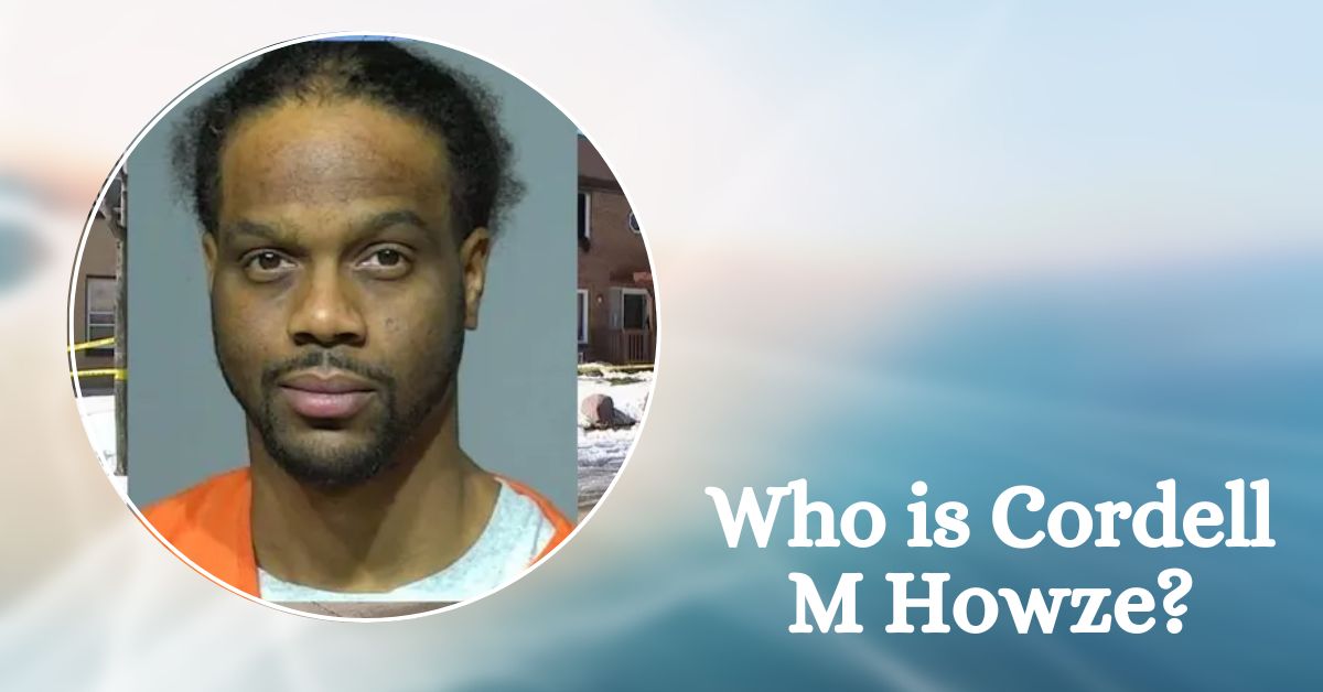 Who is Cordell M Howze