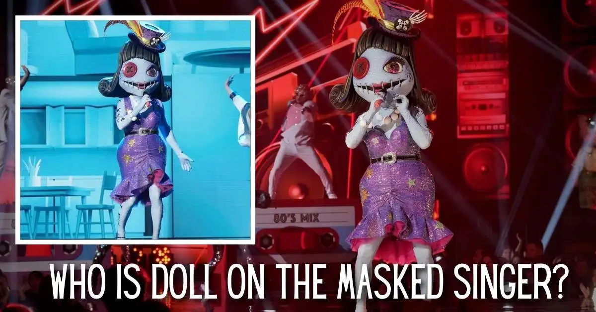 Who is Doll on The Masked Singer