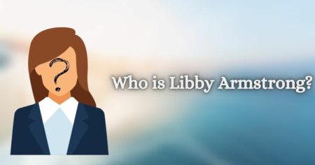 Who is Libby Armstrong