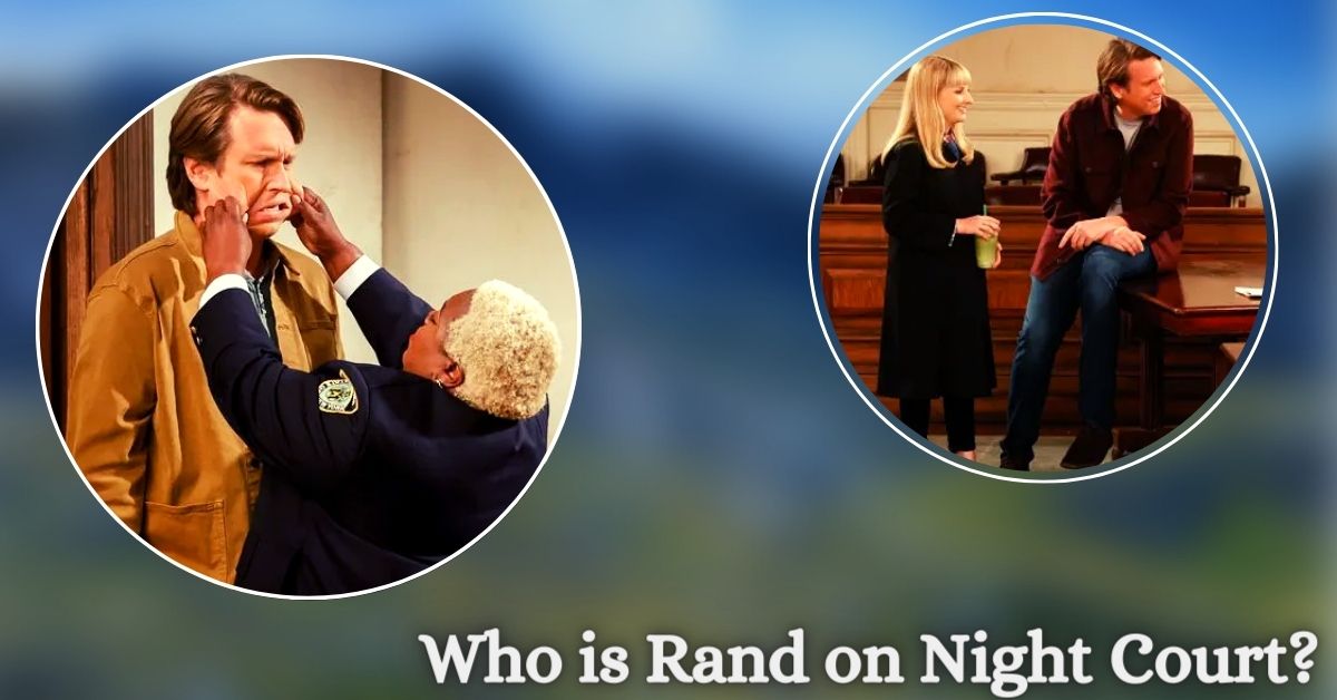 Who is Playing the Role of Rand on Night Court?