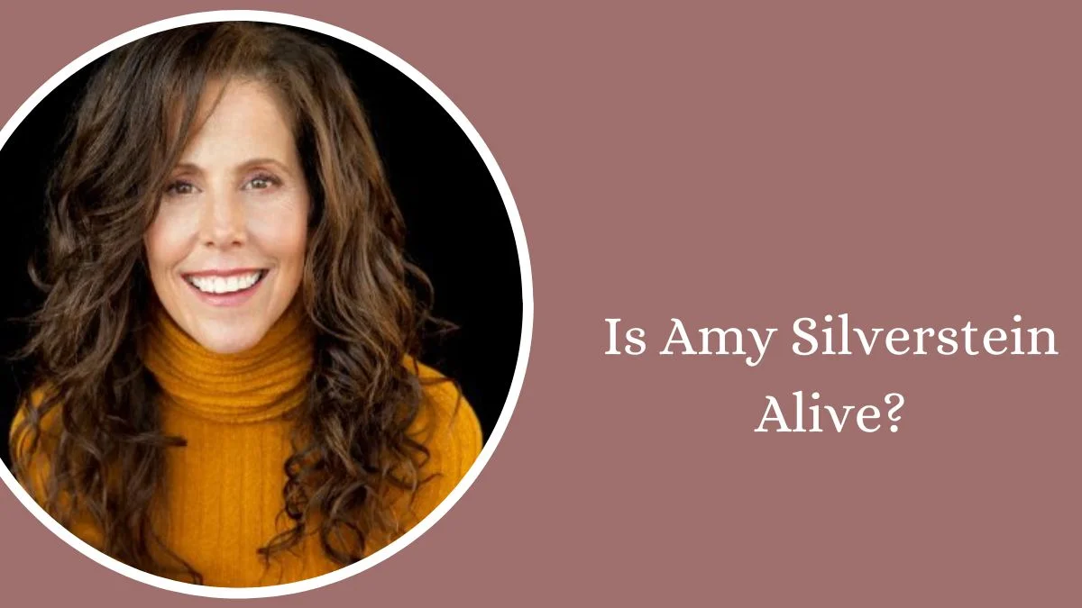 Amy Silverstein Alive