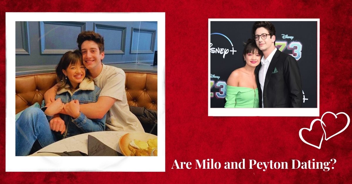 Are Milo and Peyton Dating