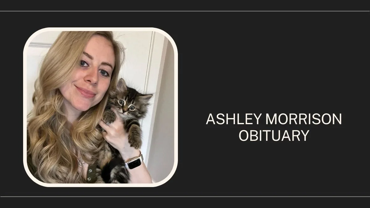 Ashley Morrison Obituary