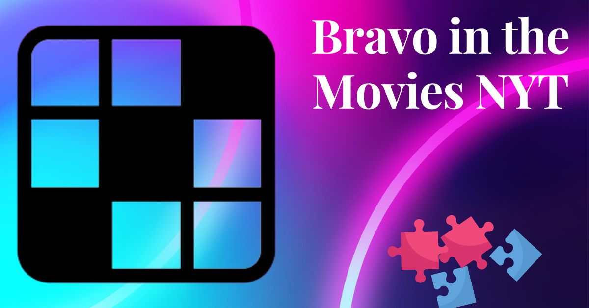Bravo in the Movies NYT