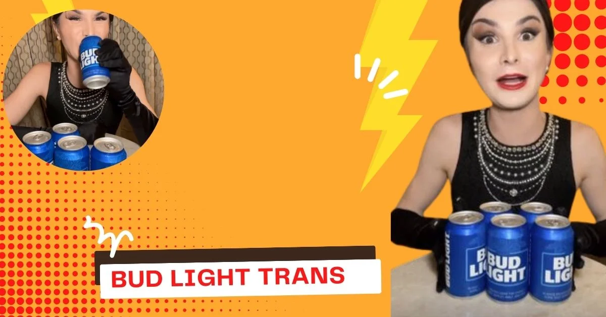 Bud Light Trans