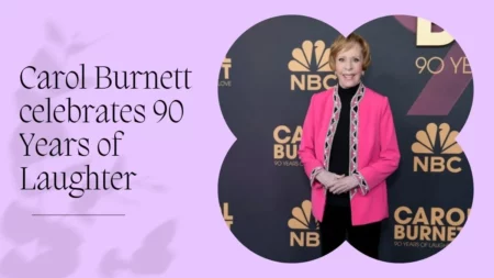 Carol Burnett celebrates 90 Years of Laughter