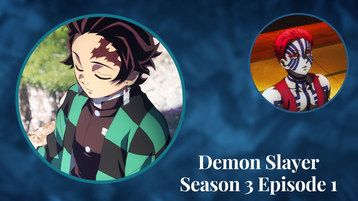 Demon Slayer Season 3 Episode 1