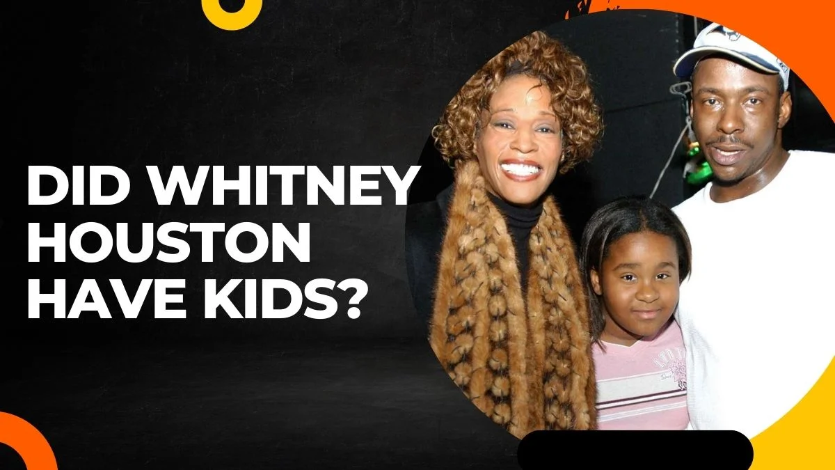 Did Whitney Houston have Kids