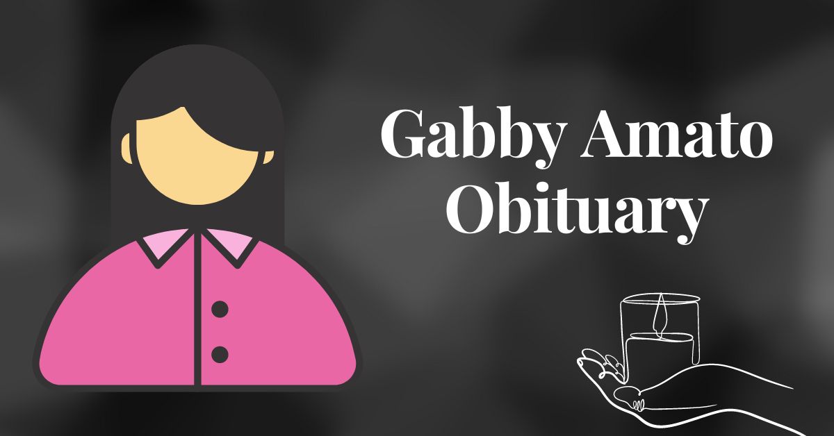 Gabby Amato Obituary