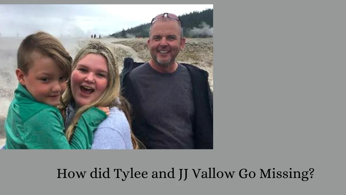 How did Tylee and JJ Vallow Go Missing