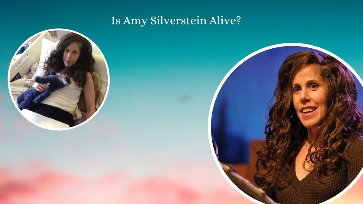 Is Amy Silverstein Alive