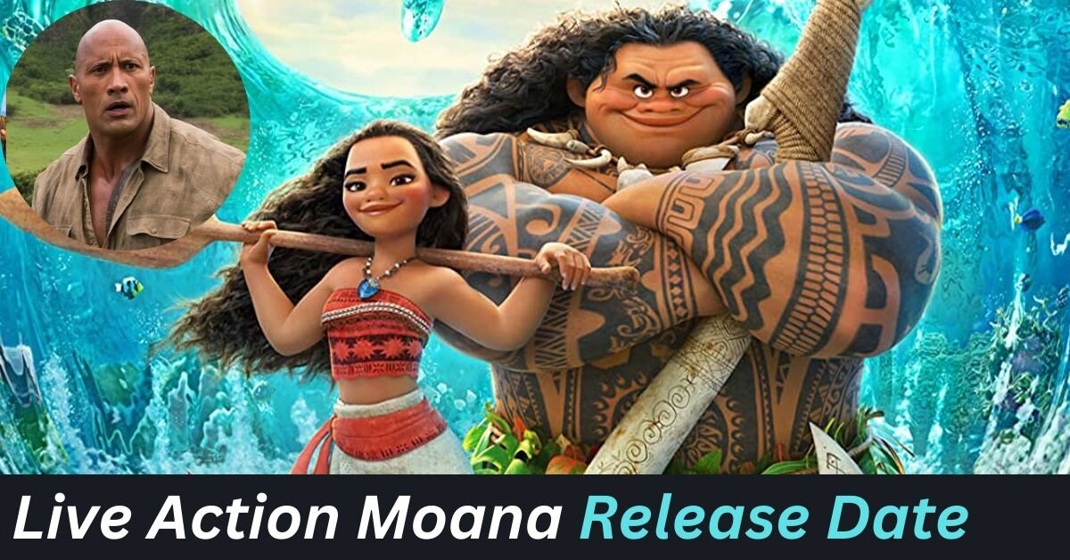 Live Action Moana Release Date