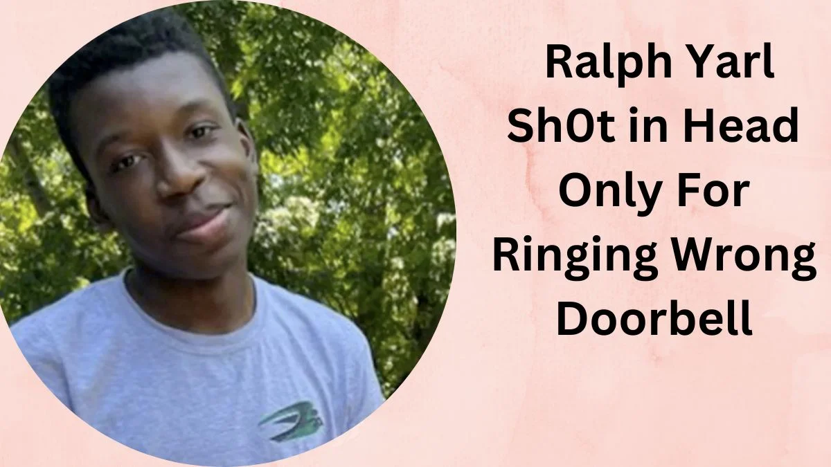  Ralph Yarl Shot in Head Only For Ringing Wrong Doorbell