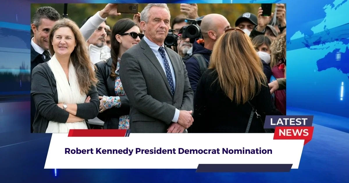 Robert Kennedy President Democrat Nomination