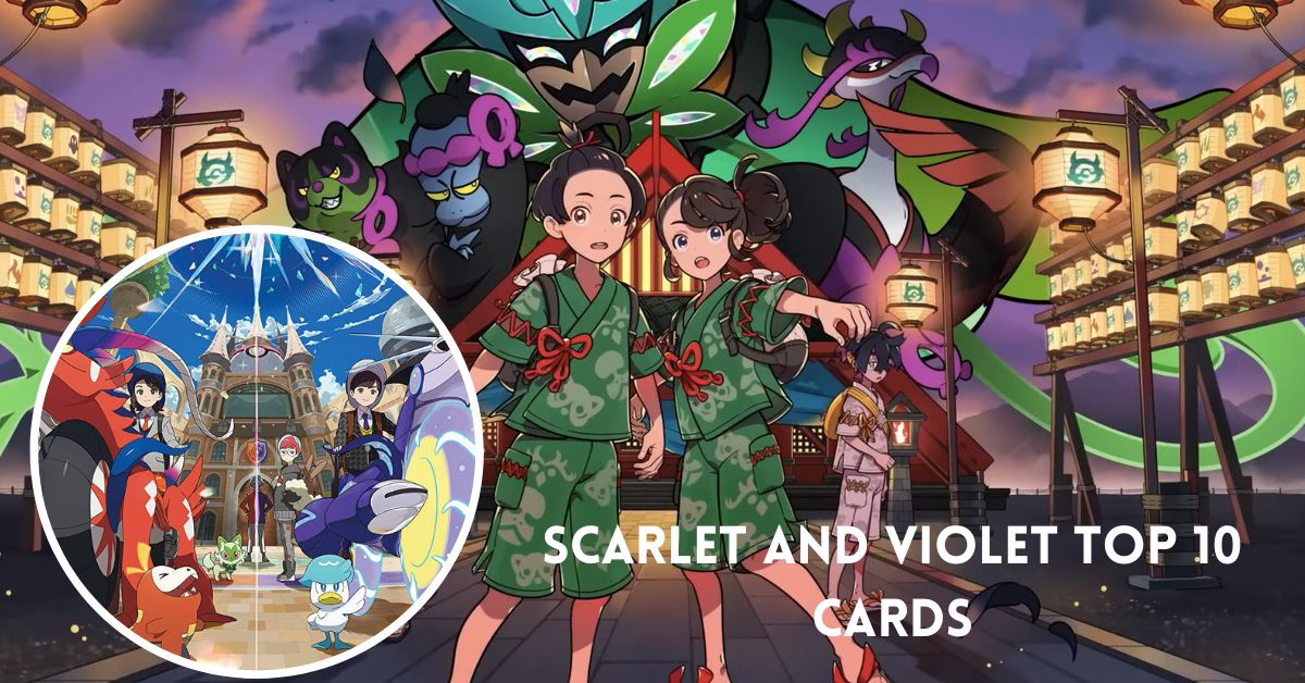 Scarlet and Violet Top 10 Cards