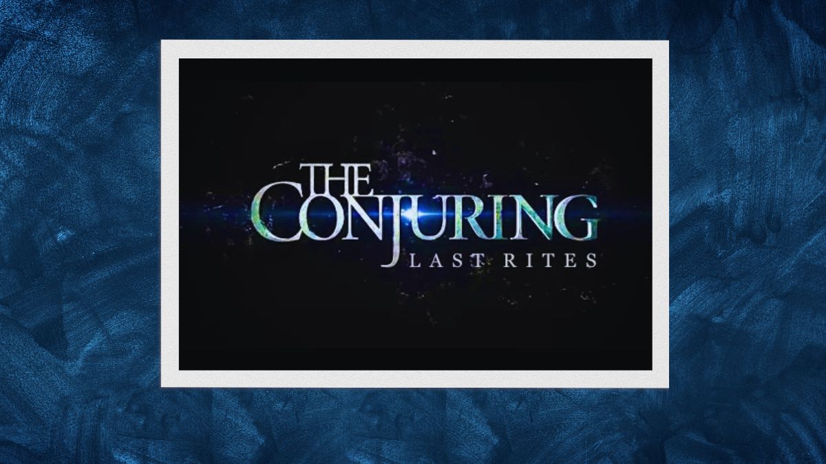 "The Conjuring Last Rites", Title of Horror Series Confirmed