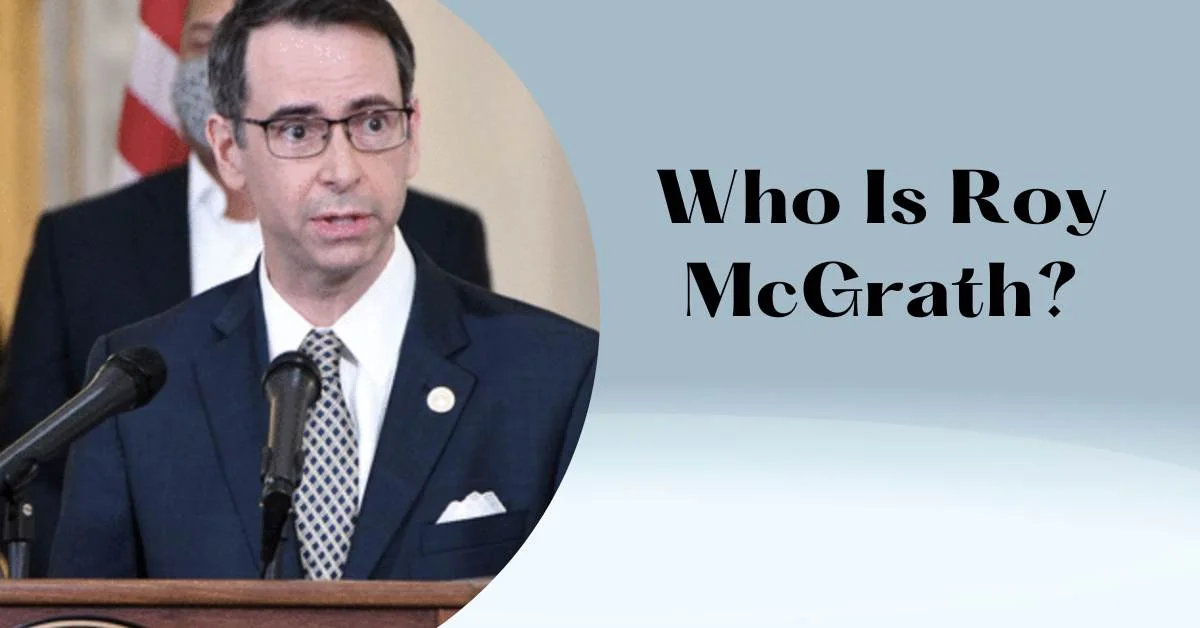 Who Is Roy McGrath