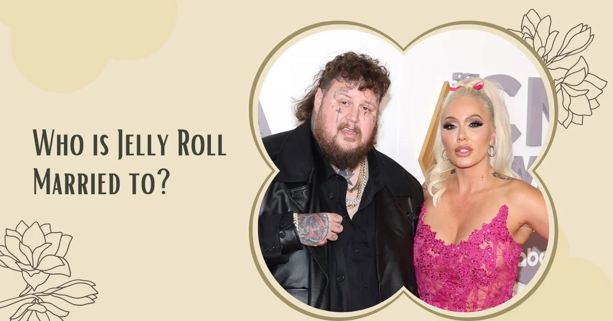 Who is Jelly Roll Married to