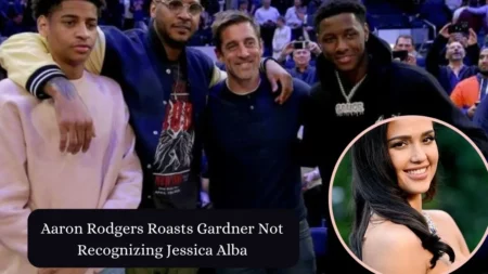 Aaron Rodgers Roasts Gardner Not Recognizing Jessica Alba