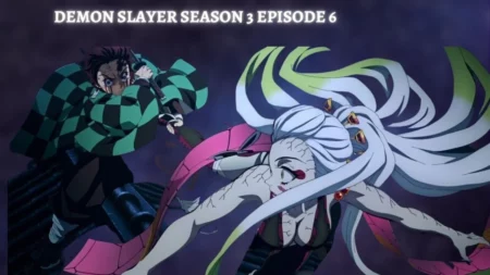 Demon Slayer Season 3 Episode 6