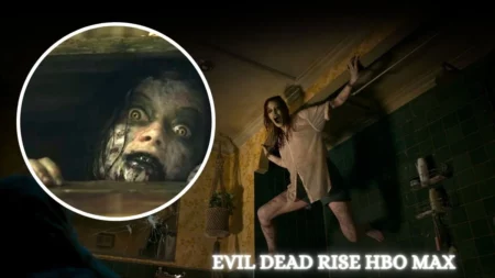 Evil Dead Rise HBO Max