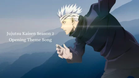 Jujutsu Kaisen Season 2 Theme Song